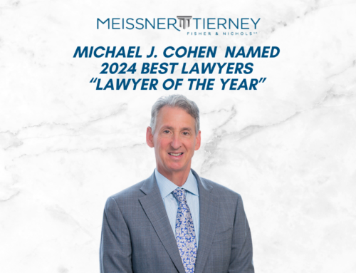 Michael J. Cohen of Meissner Tierney Fisher & Nichols S.C. Named 2024 Best Lawyers® “Lawyer of the Year” in the Milwaukee Area