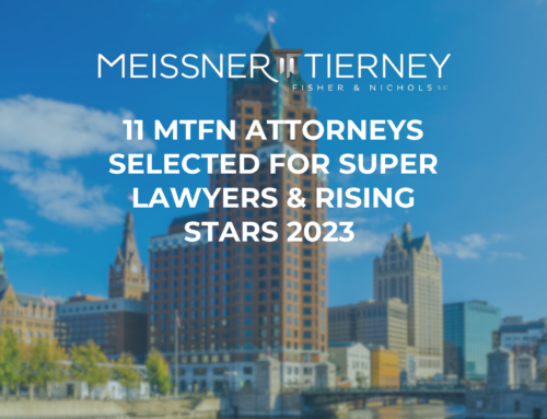 11 MTFN Attorneys Selected for 2023 Wisconsin Super Lawyers and Rising Stars