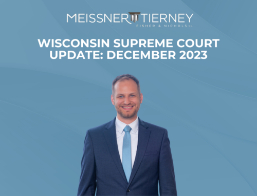 Wisconsin Supreme Court Update: December 2023